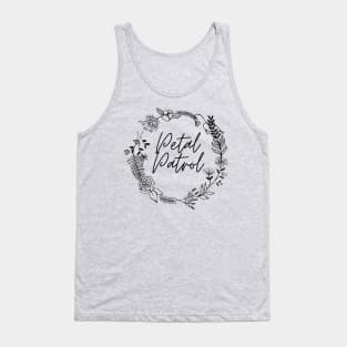 Petal Patrol Tank Top